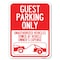 Signmission Guest Parking Unauthorized Vehicles Towed Owner Expense Heavy-Gauge Alum, 24" L, 18" H, A-1824-23928 A-1824-23928 - alternate 1